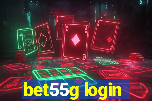 bet55g login